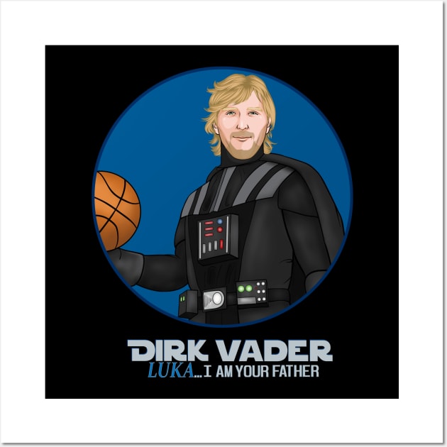 Dallas Mavericks (Mavs) Dirk Nowitzki + Luka Doncic, I am Your Father, Basketball, Dirk, Luka Wall Art by turfstarfootball